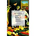My little pocket book of clean eating