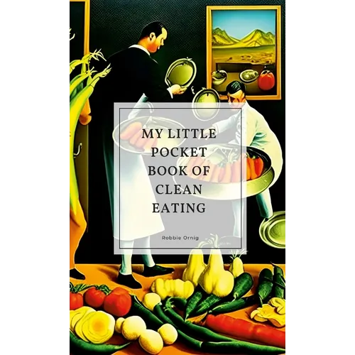 My little pocket book of clean eating