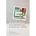 Remembering and Learning from Financial Crises