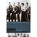 Gender and the Modern Research University: The Admission of Women to German Higher Education, 1865-1914