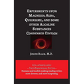 Experiments upon Magnesia Alba, Quicklime, and some other Alcaline Substances