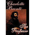 The Professor by Charlotte Bronte, Fiction