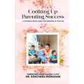 Cooking Up Parenting Success: A Systematic Recipe Guide to Parenting in Year One