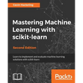 Mastering Machine Learning with scikit-learn, Second Edition