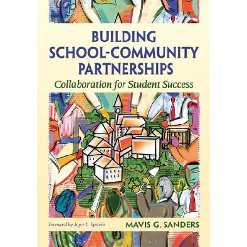 Building School-Community Partnerships: Collaboration for Student Success