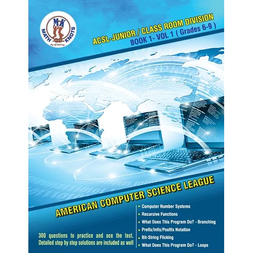 ACSL - Junior/Class Room Divisions - Book 1-Vol-1: American Computer Science League