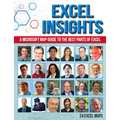 Excel Insights: A Microsoft MVP Guide to the Best Parts of Excel