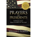 Prayers & Presidents - Inspiring Faith from Leaders of the Past - Paperback