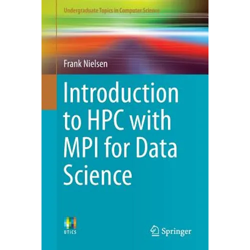 Introduction to HPC with Mpi for Data Science