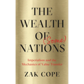 The Wealth of (Some) Nations: Imperialism and the Mechanics of Value Transfer