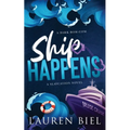 Ship Happens: A Dark Rom-Com