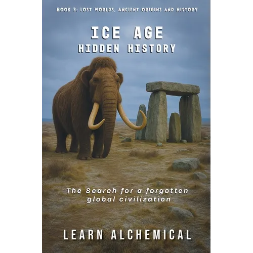 Ice Age Hidden History
