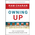 Owning Up: The 14 Questions Every Board Member Needs to Ask