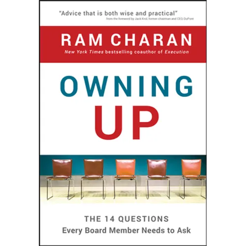 Owning Up: The 14 Questions Every Board Member Needs to Ask
