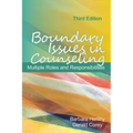 Boundary Issues in Counseling: Multiple Roles and Responsibilities