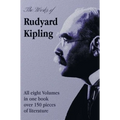 The Works of Rudyard Kipling - 8 Volumes in One Edition