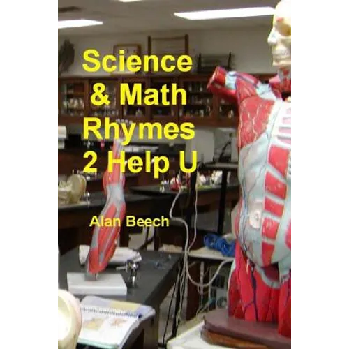 Science & Math Rhymes 2 Help U