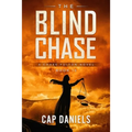 The Blind Chase: A Chase Fulton Novel