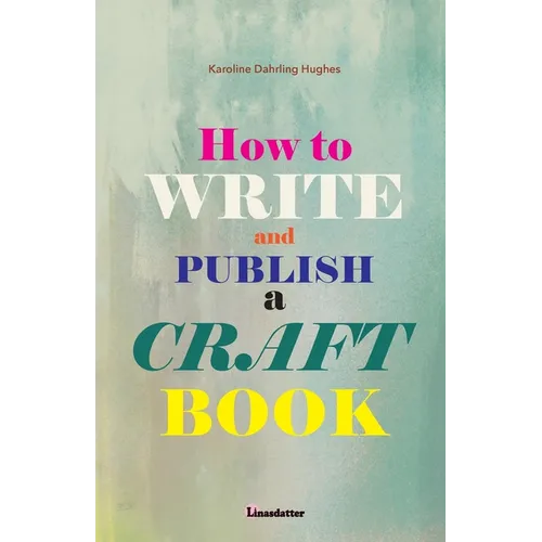 How to write and publish a craft book