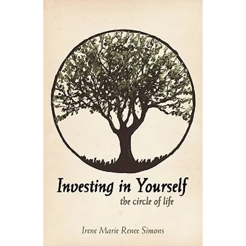 Investing in Yourself: The Circle of Life