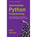 Treading on Python Volume 2: Intermediate Python