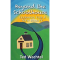 Beyond The Schoolhouse: Learning For A New Reality