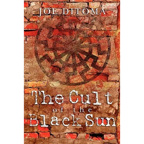 The Cult of the Black Sun