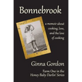 Bonnebrook: Farm One in the Honey Baby Darlin' Series