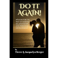 Do It Again: Wisdom for the Way of Marital Relationships and Personal Development
