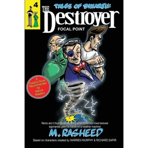 Tales of Sinanju: The Destroyer, book four Focal Point