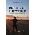 Destiny of the World