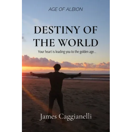Destiny of the World
