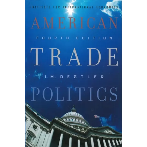 American Trade Politics
