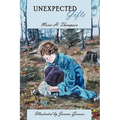 Unexpected Gifts