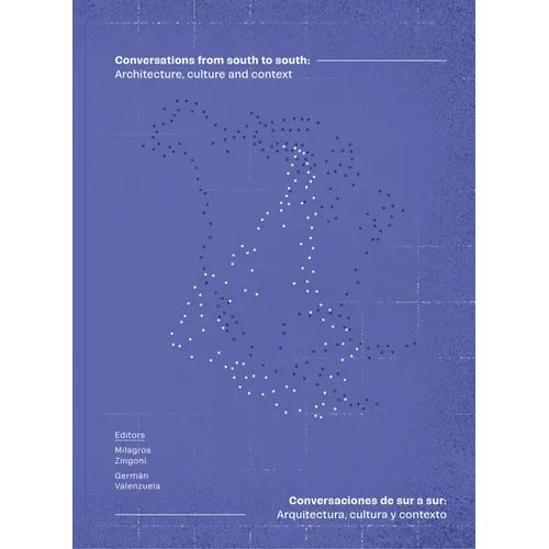 Conversations from South to South: Architecture, Culture and Context