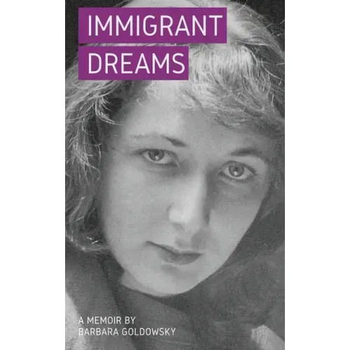 Immigrant Dreams: A Memoir