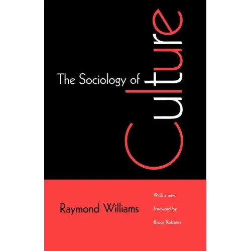 The Sociology of Culture