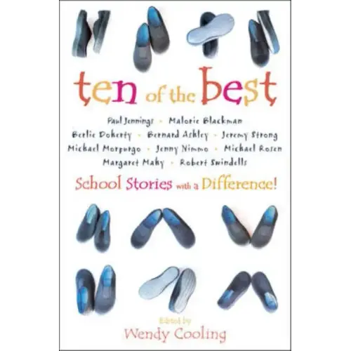 Ten of the Best: School Stories with a Difference