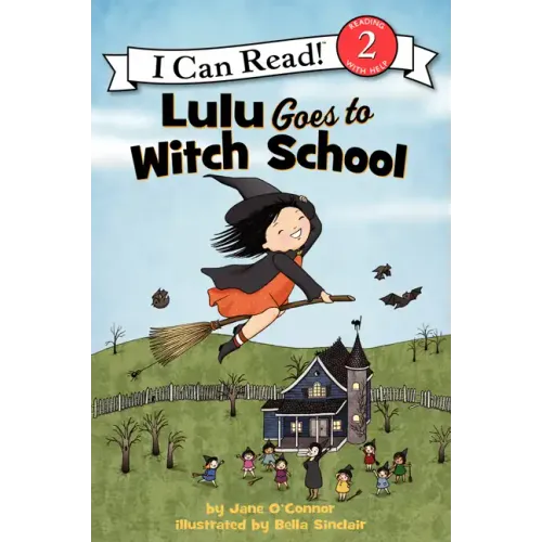 Lulu Goes to Witch School: A Halloween Book for Kids
