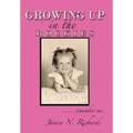 Growing Up in the Rockies: ..... Remember Me