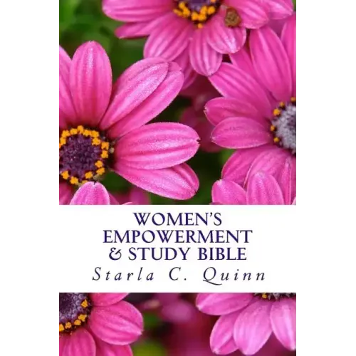 Women's Empowerment & Study Bible: Includes the Books of Ester & Ruth