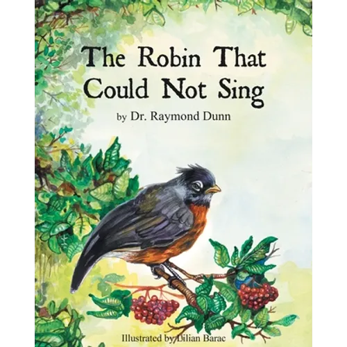 The Robin That Could Not Sing