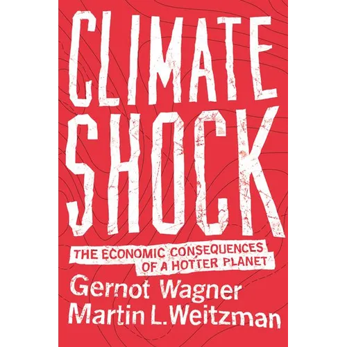 Climate Shock: The Economic Consequences of a Hotter Planet