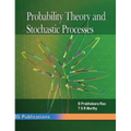 Probability Theory and Stochastic Processes