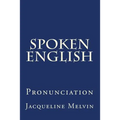 Spoken English: Pronunciation