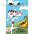 Americashire: a Field Guide to a Marriage