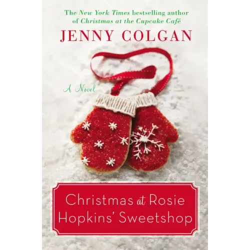 Christmas at Rosie Hopkins' Sweetshop