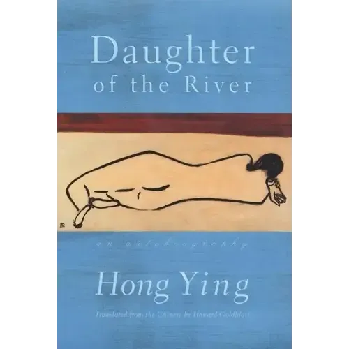 Daughter of the River: An Autobiography
