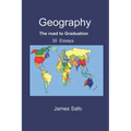 Geography: The road to Graduation: 30 Essays