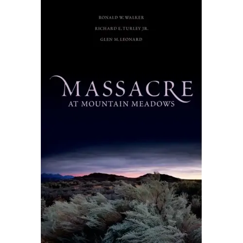 Massacre at Mountain Meadows